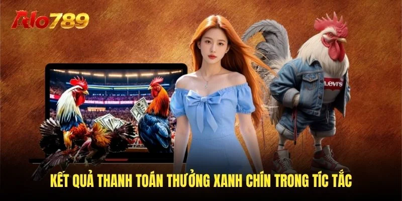 Kết quả thanh toán thưởng xanh trong quy tắc